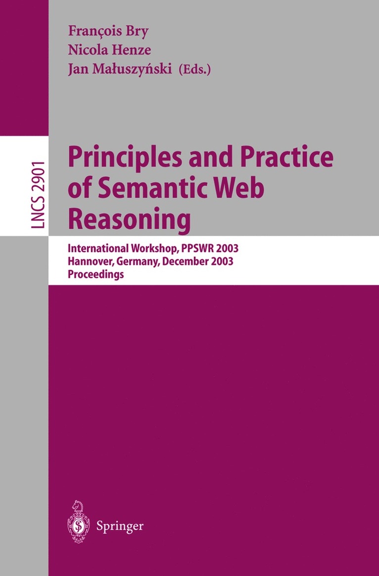 Principles and Practice of Semantic Web Reasoning 1