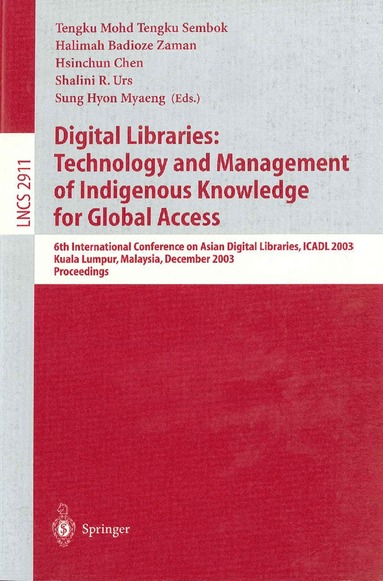 bokomslag Digital Libraries: Technology and Management of Indigenous Knowledge for Global Access