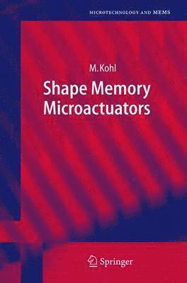 bokomslag Shape Memory Microactuators