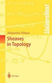 bokomslag Sheaves in Topology