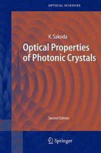 bokomslag Optical Properties of Photonic Crystals