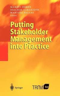 bokomslag Putting Stakeholder Management into Practice