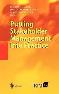 bokomslag Putting Stakeholder Management into Practice