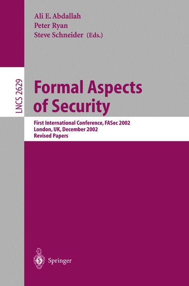Ali E. Abdallah, Peter Ryan, Steve Schneider - Formal Aspects of Security, Häftad