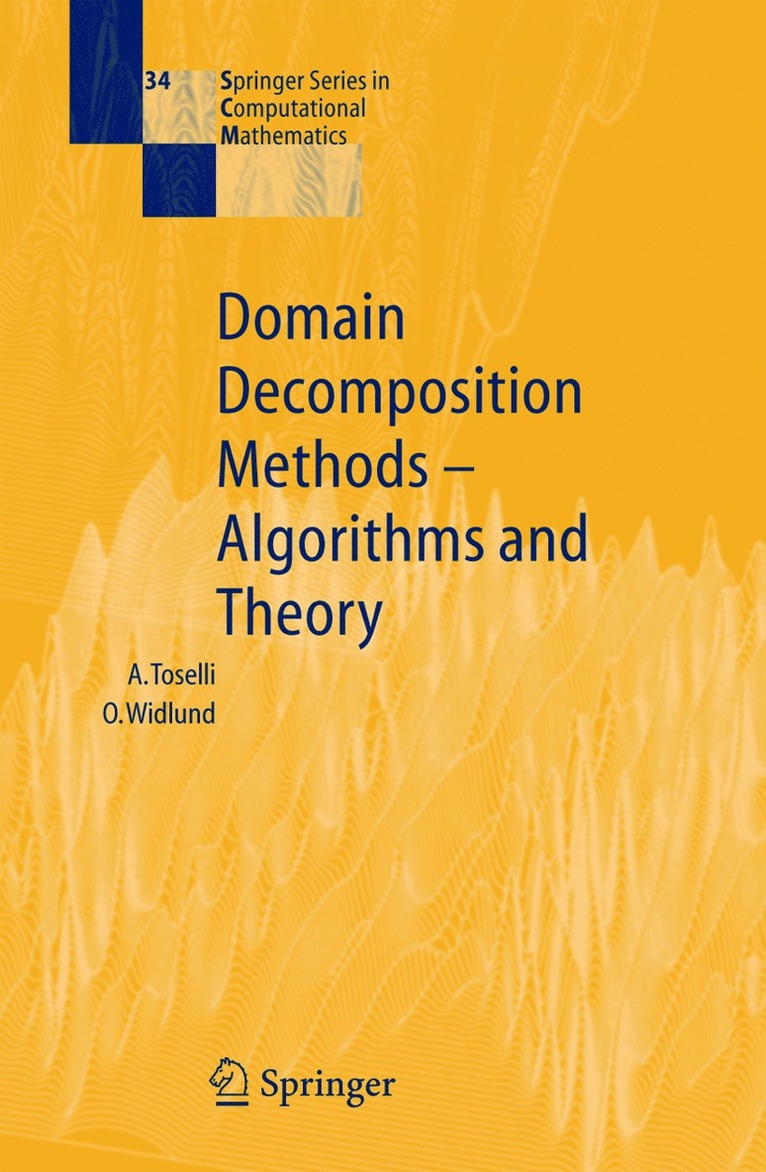 Domain Decomposition Methods - Algorithms and Theory 1