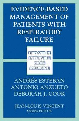 bokomslag Evidence-Based Management of Patients with Respiratory Failure