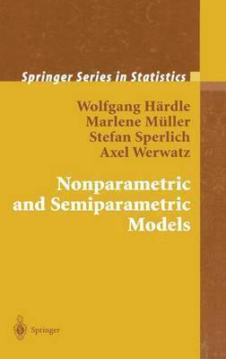 Nonparametric and Semiparametric Models 1