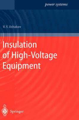 bokomslag Insulation of High-Voltage Equipment