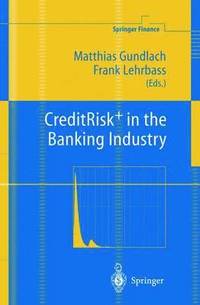 bokomslag CreditRisk+ in the Banking Industry