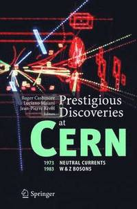 bokomslag Prestigious Discoveries at CERN