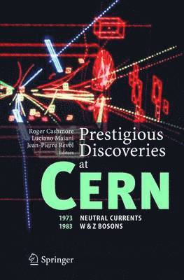 bokomslag Prestigious Discoveries at CERN