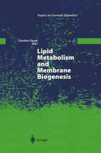 bokomslag Lipid Metabolism and Membrane Biogenesis