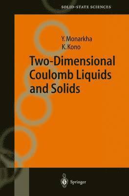 Two-Dimensional Coulomb Liquids and Solids 1