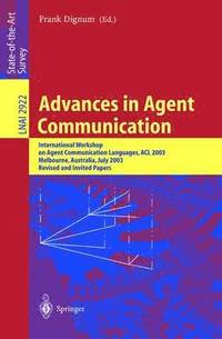 bokomslag Advances in Agent Communication
