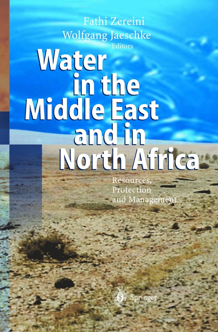 Fathi Zereini, Wolfgang Jaeschke - Water in the Middle East and in North Africa, Inbunden
