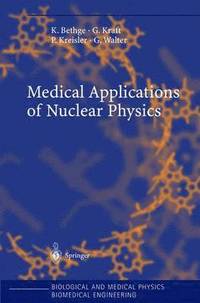 bokomslag Medical Applications of Nuclear Physics