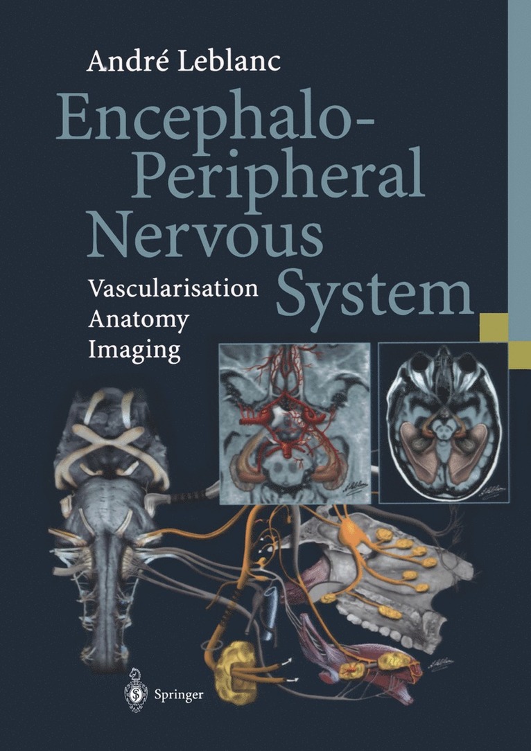 André Leblanc, Andre Leblanc, André LeBlanc, Andre LeBlanc, A. LeBlanc - Encephalo-Peripheral Nervous System, Häftad