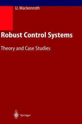 Uwe Mackenroth - Robust Control Systems, Inbunden