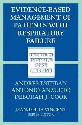 bokomslag Evidence-Based Management of Patients with Respiratory Failure