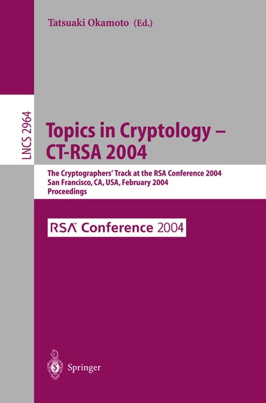 Tatsuaki Okamoto - Topics in Cryptology -- CT-RSA 2004, Häftad