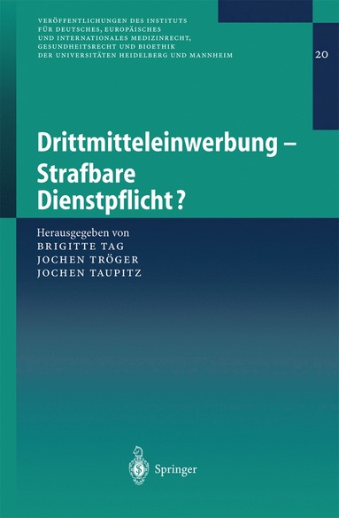 bokomslag Drittmitteleinwerbung - Strafbare Dienstpflicht?