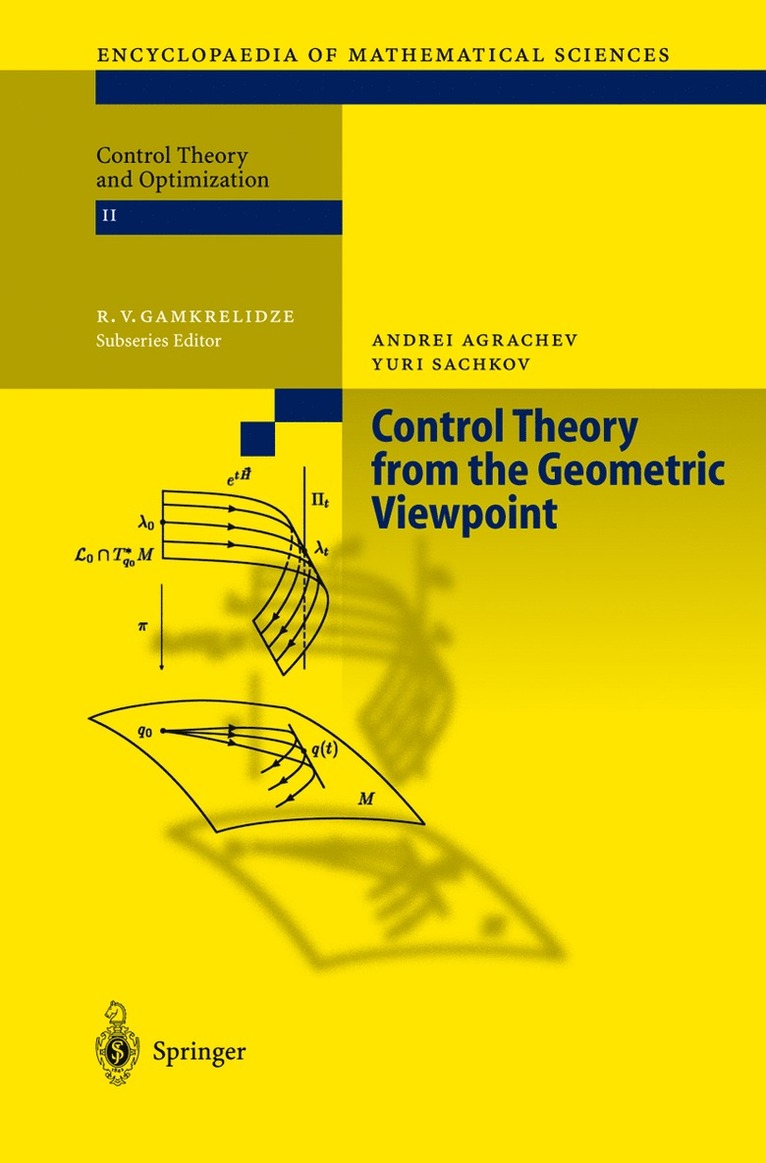 Andrei A. Agrachev, Yuri Sachkov - Control Theory from the Geometric Viewpoint, Inbunden