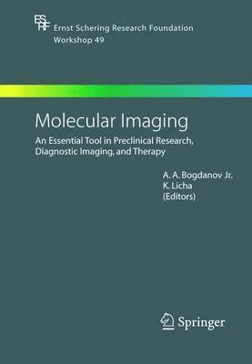 A. Bogdanov, Alexei Bogdanov, Kai Licha - Molecular Imaging, Inbunden