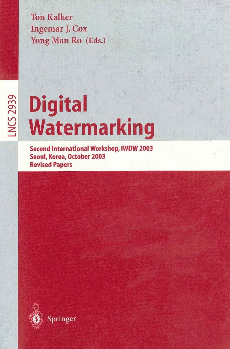 Ton Kalker, Yong M. Ro, Ingemar J. Cox - Digital Watermarking, Häftad