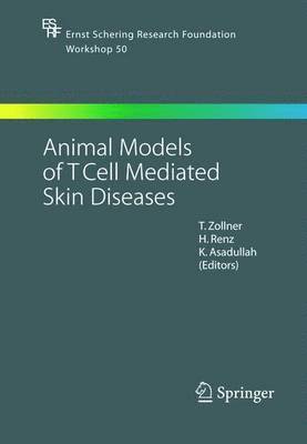 bokomslag Animal Models of T Cell-Mediated Skin Diseases