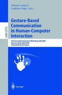 bokomslag Gesture-Based Communication in Human-Computer Interaction