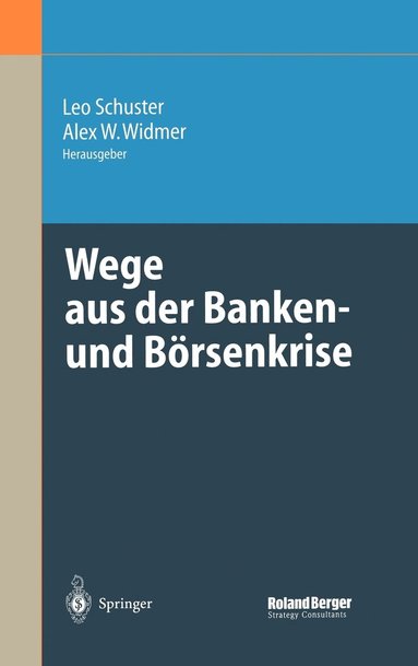 bokomslag Wege aus der Banken- und Brsenkrise