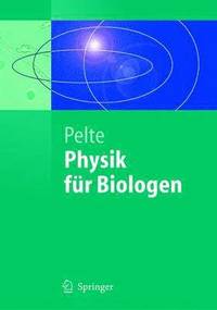 bokomslag Physik fr Biologen