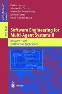 bokomslag Software Engineering for Multi-Agent Systems II