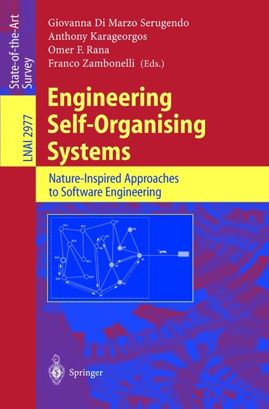 Giovanna Di Marzo Serugendo, Anthony Karageorgos, Omer F. Rana, Franco Zambonelli - Engineering Self-Organising Systems, Häftad