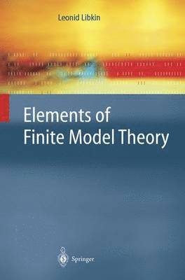 Leonid Libkin - Elements of Finite Model Theory, Inbunden