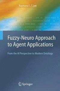 bokomslag Fuzzy-Neuro Approach to Agent Applications