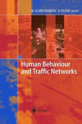 bokomslag Human Behaviour and Traffic Networks