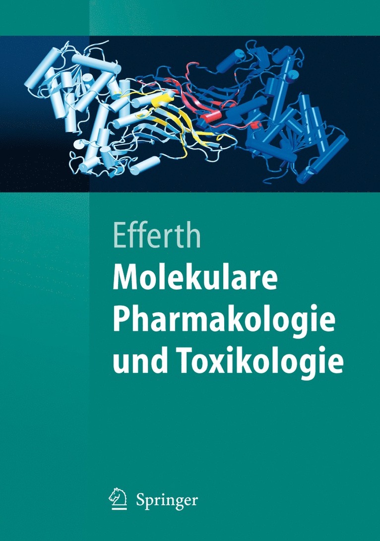Thomas Efferth - Molekulare Pharmakologie und Toxikologie, Häftad