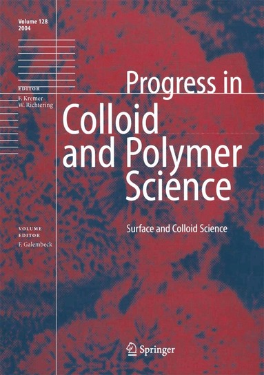 Fernando Galembeck - Surface and Colloid Science, Inbunden