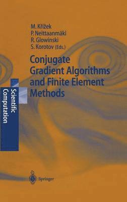 Conjugate Gradient Algorithms and Finite Element Methods 1