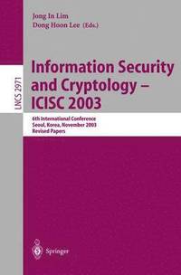 bokomslag Information Security and Cryptology - ICISC 2003
