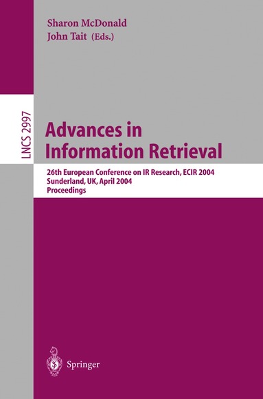Sharon McDonald, John Tait - Advances in Information Retrieval, Häftad
