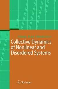 bokomslag Collective Dynamics of Nonlinear and Disordered Systems