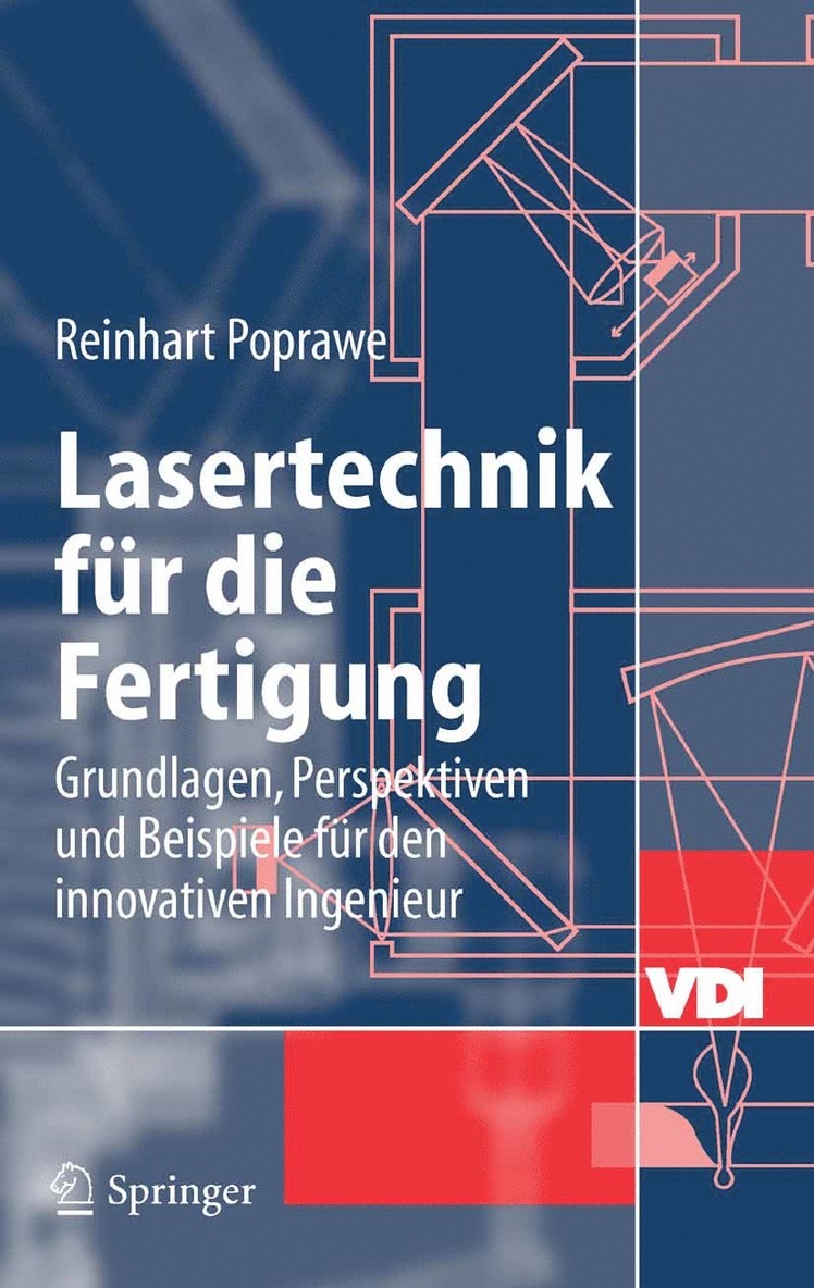 Reinhart Poprawe - Lasertechnik für die Fertigung, Inbunden