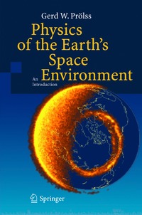 bokomslag Physics of the Earth's Space Environment