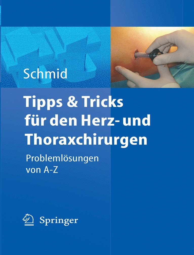 Tipps und Tricks fr den Herz- und Thoraxchirurgen 1