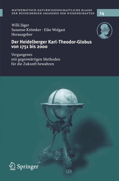 Willi Jäger, Susanne Krömker, Eike Wolgast - Der Heidelberg Karl-Theodor-Globus von 1751 bis 2000, Häftad