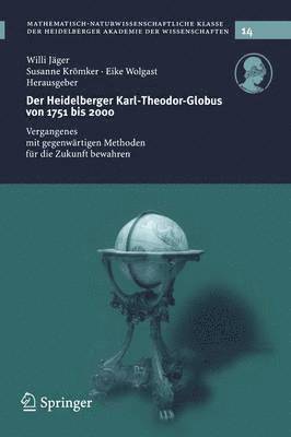 Der Heidelberg Karl-Theodor-Globus von 1751 bis 2000 1