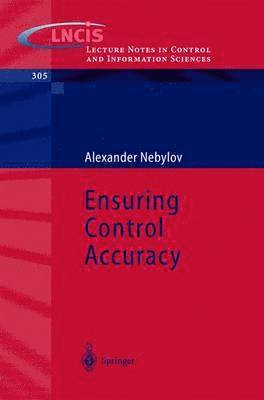 Ensuring Control Accuracy 1