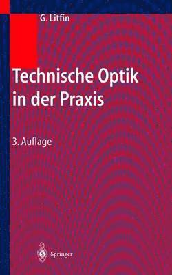 Technische Optik in der Praxis 1